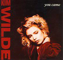 Kim Wilde : You Came